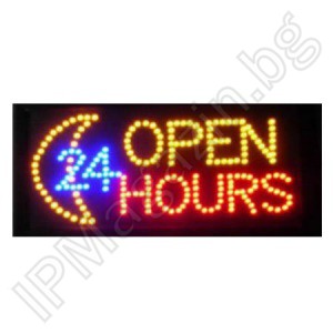 LED, advertising board, indoor installation, OPEN 24 HOURS 
